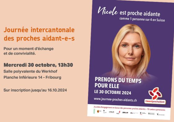  Journée intercantonale des proches aidant-e-s. Me 30.10.24